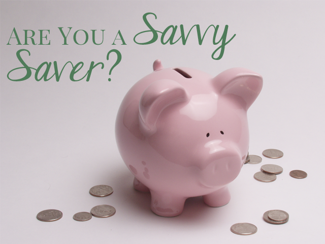 Featured Blog: Are You a Savvy Saver… or a Paranoid Penny Pincher?