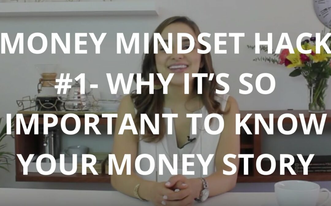 Featured Blog: Why It’s So Important to Know Your Money Story