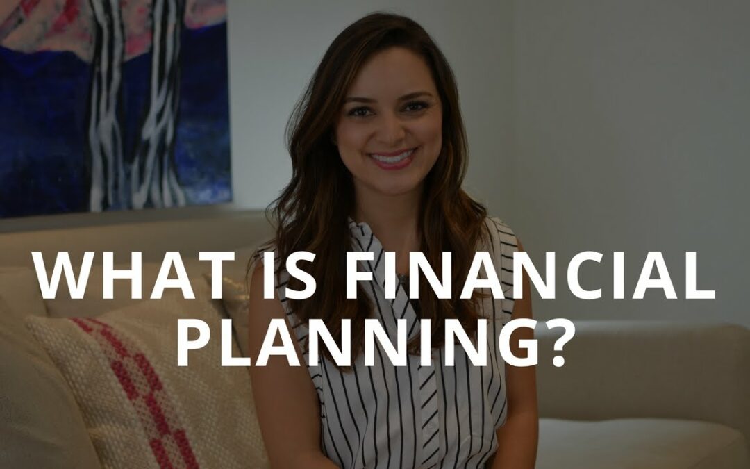 Featured Blog: What Exactly is Financial Planning?